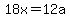 18x=12a