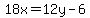 18x=12y-6