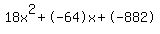 18x%5E2%2B-64x%2B-882