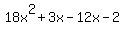 18x%5E2%2B3x-12x-2+