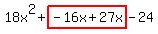 18x%5E2%2Bhighlight%28-16x%2B27x%29-24
