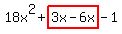 18x%5E2%2Bhighlight%283x-6x%29-1