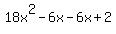 18x%5E2+-+6x+-+6x+%2B+2