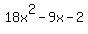 18x%5E2-9x-2