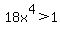 18x%5E4+%3E+1