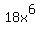 18x%5E6