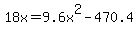 18x+=+9.6x%5E2-470.4