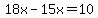 18x-15x=10