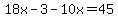 18x-3+-10x+=+45+