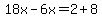 18x-6x=2%2B8
