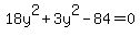 18y%5E2%2B3y%5E2-84=0