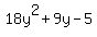 18y%5E2+%2B+9y+-+5