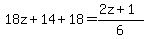 18z%2B14%2B18=%282z%2B1%29%2F6