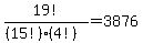 19%21%2F%28%2815%21%29%284%21%29%29=3876