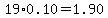 19%2A0.10=1.90