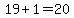 19%2B1=20
