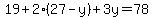 19%2B2%2827-y%29%2B3y=78