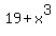 19%2Bx%5E3