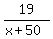 19%2F%28x%2B50%29