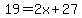 19=2x%2B27