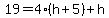 19=4%28h%2B5%29%2Bh