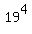 19%5E4