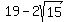 19+-+2sqrt%2815%29