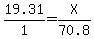 19.31%2F1=X%2F70.8