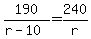 190%2F%28r-10%29=240%2Fr