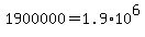 1900000=1.9%2A10%5E6