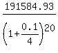 191584.93%2F%281%2B0.1%2F4%29%5E20