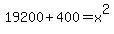 19200%2B400=x%5E2