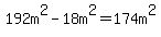 192m%5E2-18m%5E2=174m%5E2