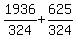 1936%2F324%2B625%2F324%29=+569%2F100