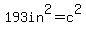 193in%5E2=c%5E2