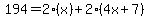 194=2%28x%29%2B2%284x%2B7%29