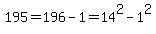 195+=+196+-+1+=+14%5E2+-+1%5E2