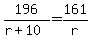 196%2F%28r%2B10%29=161%2Fr