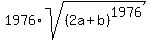 1976%2Asqrt%28%282a+%2B+b%29%5E1976%29