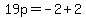 19p=-2%2B2