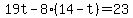 19t-8%2814-t%29=23