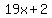 19x%2B2