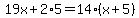 19x%2B2%2A5=14%28x%2B5%29