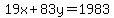 19x%2B83y+=+1983