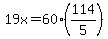 19x++=60%28114%2F5%29+