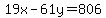 19x-61y=806