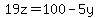 19z+=+100-5y