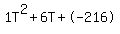 1T%5E2%2B6T%2B-216