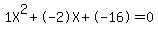1X%5E2%2B-2X%2B-16+=+0