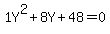 1Y%5E2%2B8Y%2B48+=+0